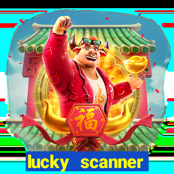 lucky scanner leitor da sorte